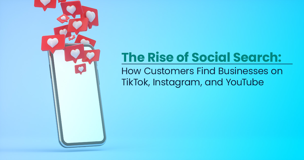 Smartphone displaying social media notifications like hearts and likes, representing how customers discover businesses through social search on TikTok, Instagram, and YouTube.